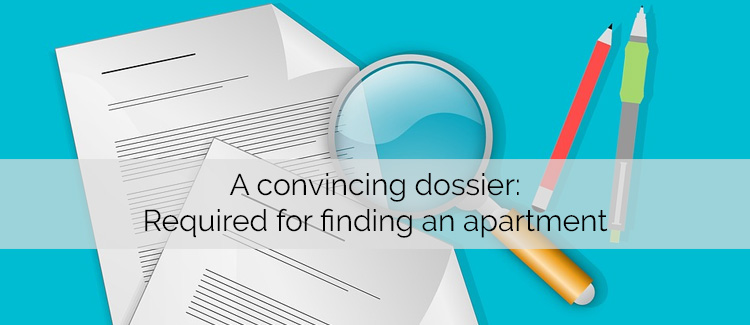 Your dossier - Important for applying for an apartment